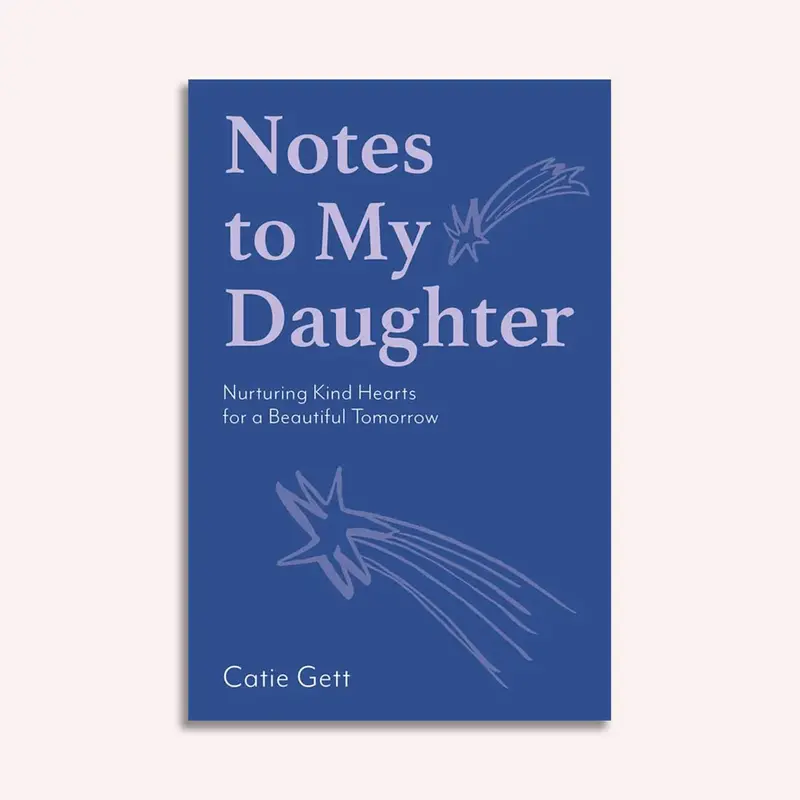Notes To My Daughter 1