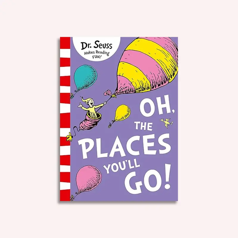 Oh, The Places You'll Go 1