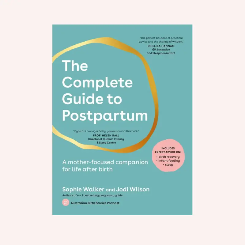 The Complete Guide To Postpartum 1